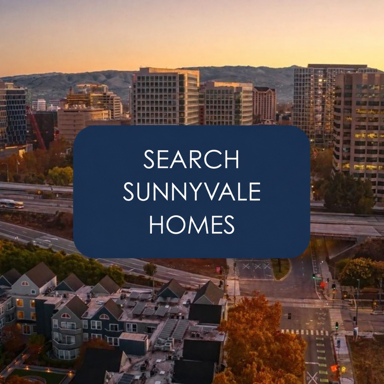 Search Sunnyvale Homes