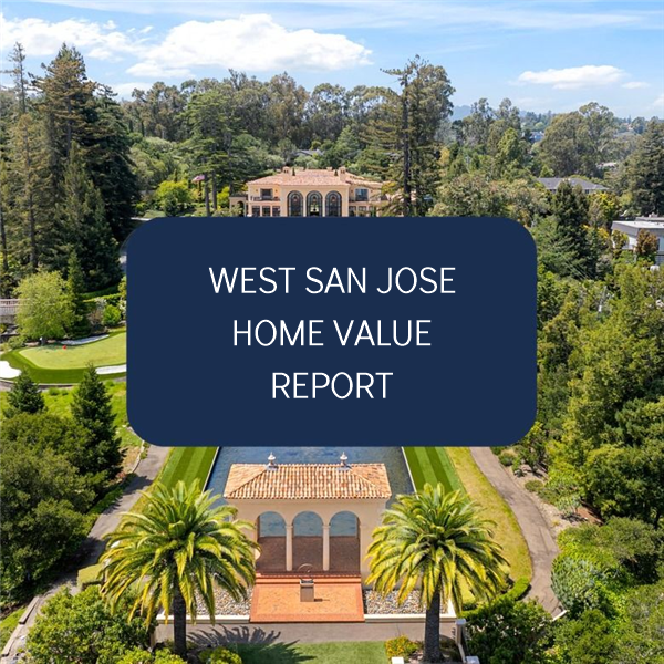 West San Jose Home Value Report