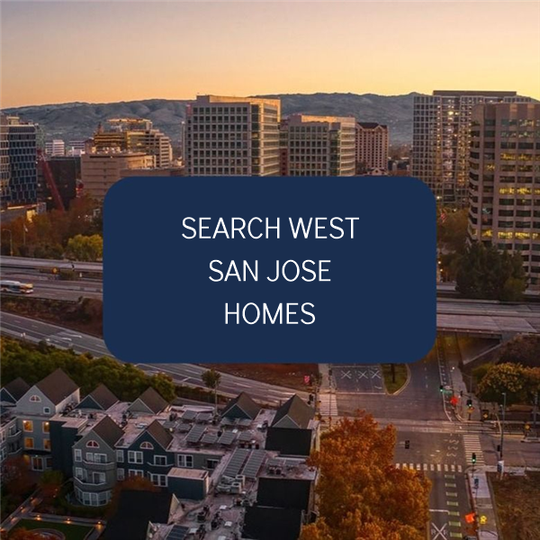 Search West San Jose Homes