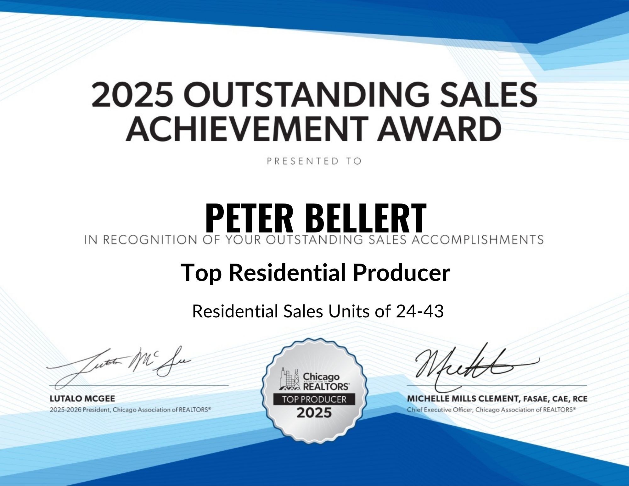 Chicago Association of REALTORS 2025 Top Residential Producer 